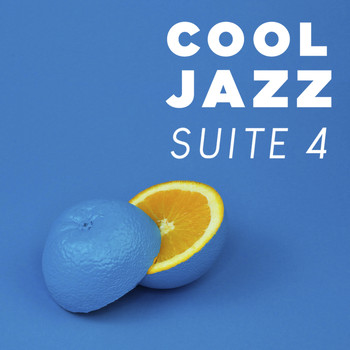 Various Artists - Cool Jazz Suite 4 (Explicit)