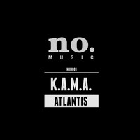 K.A.M.A. - Atlantis