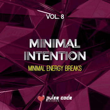 Various Artists - Minimal Intention, Vol. 8 (Minimal Energy Breaks)