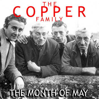 The Copper Family - The Month Of May