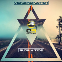 Vickyproduction - Slowly Time