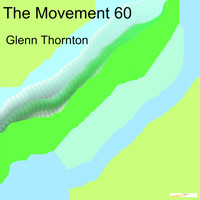 Glenn Thornton - The Movement 60