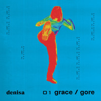 Denisa - grace/gore