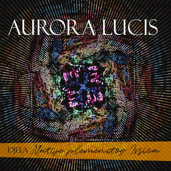 Razni Izvođači - Aurora Lucis, Djela Matije Plemenitog Ivšića