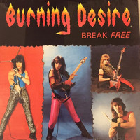 Burning Desire - Break Free