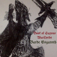 Barde Esgaroth - Book of Saxons War Lords