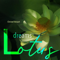 Christel Veraart - Lotus Dreams