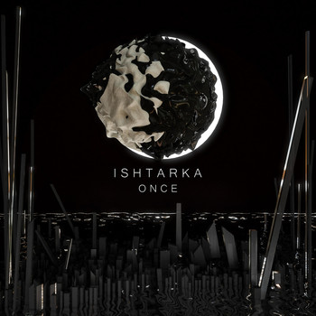 Ishtarka - Once