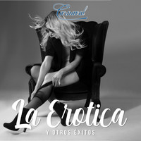 Various Artists - La Erótica y Otros Éxitos
