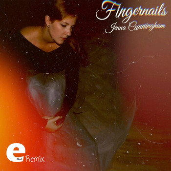 Jenna Cunningham - Fingernails (Electric Dad Remix)