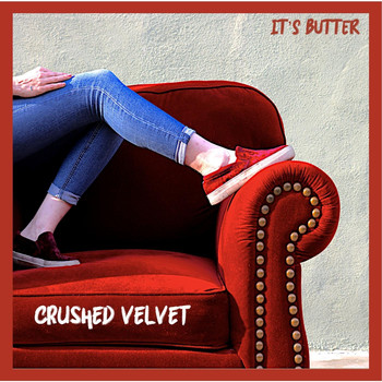 It's Butter - Crushed Velvet