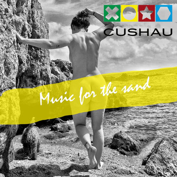 Cushau - Music for the Sand