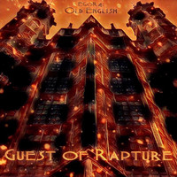 Guest of Rapture - Egor 4: Old English