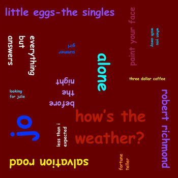 Robert Richmond - Little Eggs: The Singles