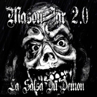 Mason Jar 2.0 - La salsa du démon (Explicit)