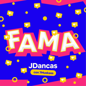 Jdancas & 7 Muekass - Fama