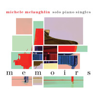 Michele McLaughlin - Memoirs