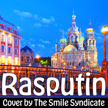 The Smile Syndicate - Rasputin