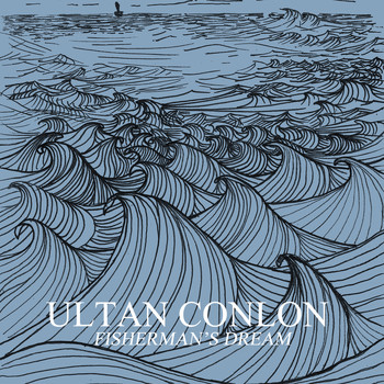 Ultan Conlon - Fisherman's Dream