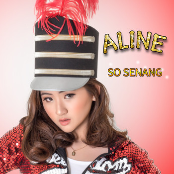 Aline - So Senang
