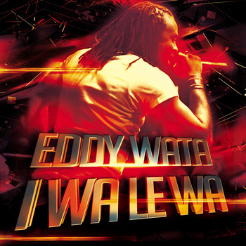 Eddy Wata - I Wa Le Wa