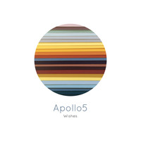 Apollo5 - Wishes