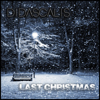 Didascalis - Last Christmas