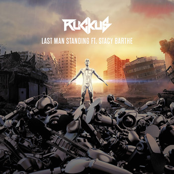 DJ Ruckus - Last Man Standing