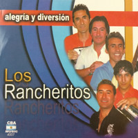 Los Rancheritos - Alegría y Diversión