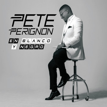 Pete Perignon - En Blanco Y Negro