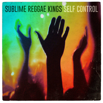 Sublime Reggae Kings - Self Control