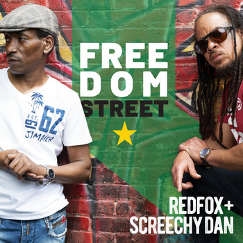 Red Fox & Screechy Dan - Freedom Street