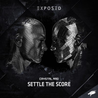 Crystal Mad - Settle The Score (Explicit)