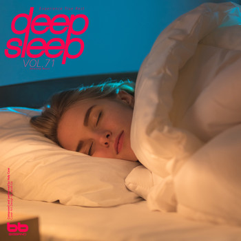 Deep Sleep - Deep Sleep, Vol. 71(Relaxation,Relaxing Muisc,Insomnia,Meditation,Lullaby,Prenatal Care,Healing)