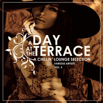 Various Artists - A Day At The Terrace (A Chillin' Lounge Selection), Vol. 3