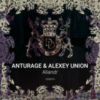 Anturage & Alexey Union - Aliandr