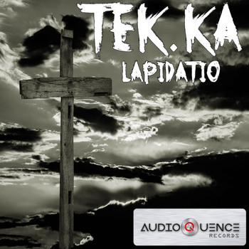 Tek.Ka - Lapidatio