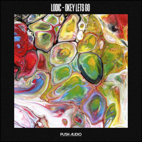 Lodic - Okey Lets Go