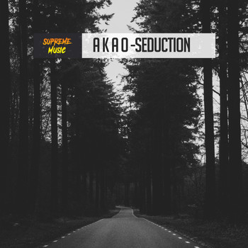 Akao - Seduction
