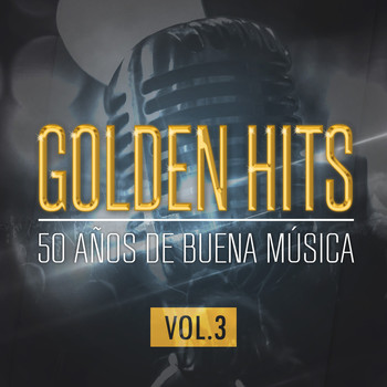 The Sunshine Orchestra - Golden Hits - 50 Años de Buena Música (Vol. 3)