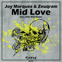 Joy Marquez, Zeuqram - Mid Love