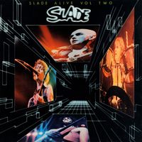 Slade - Slade Alive! Vol. 2 (Live)
