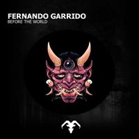 Fernando Garrido - Before the world