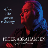 Peter Abrahamsen - Hvem Rider Gennem Midnatsregn