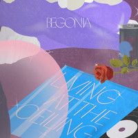 Begonia - Living at the Ceiling