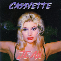 Cassyette - Jean (Explicit)