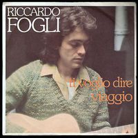 Riccardo Fogli - Ti voglio dire