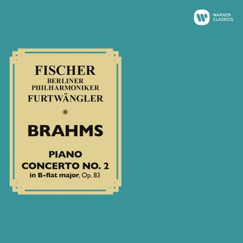 Wilhelm Furtwängler - Brahms: Piano Concerto No. 2, Op. 83 (Live at Berliner Philharmonie, 1942)
