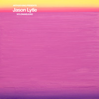 Jason Lytle - Arthur King Presents Jason Lytle: NYLONANDJUNO