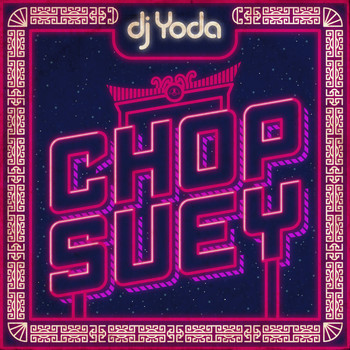 DJ Yoda - Chop Suey (Explicit)